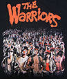 THE WARRIORS / ウォリアーズ